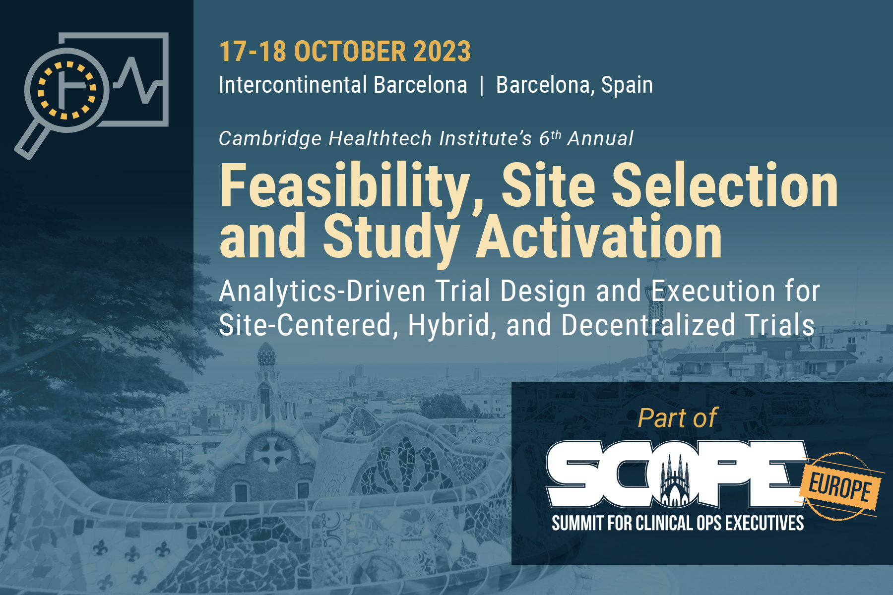 Feasibility, Site Selection & Study Activation Conference |Part of SCOPE  Europe